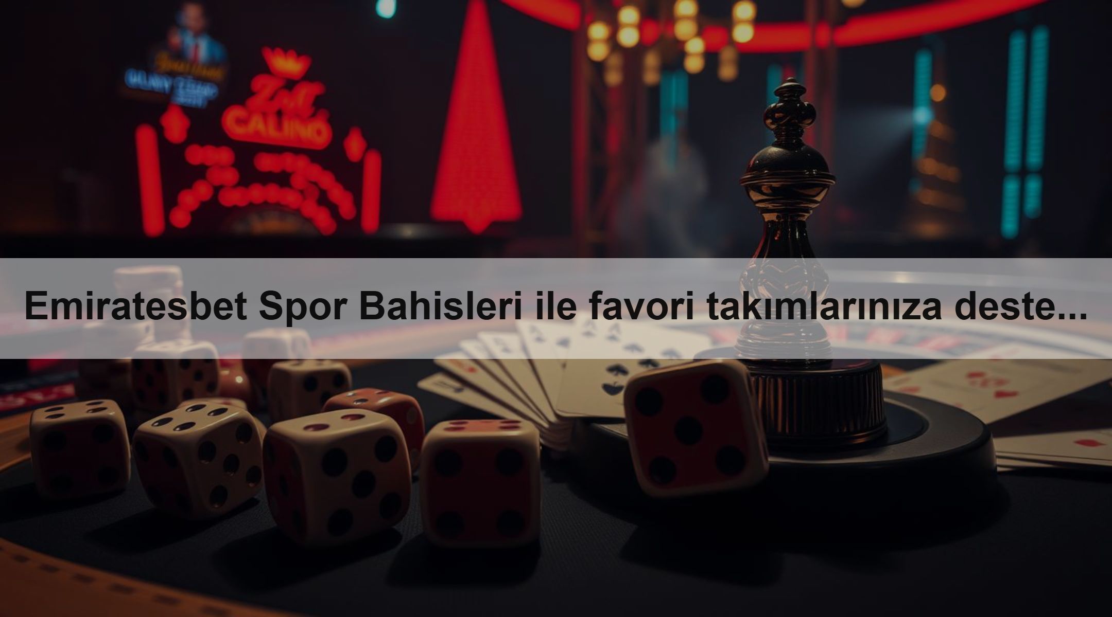 Emiratesbet Spor Bahisleri ile favori takımlarınıza destek olun