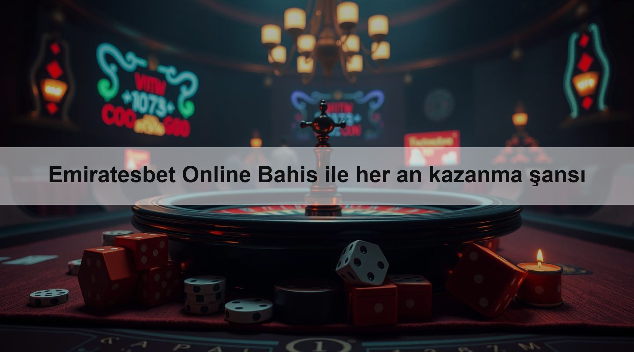 Emiratesbet Online Bahis ile her an kazanma şansı