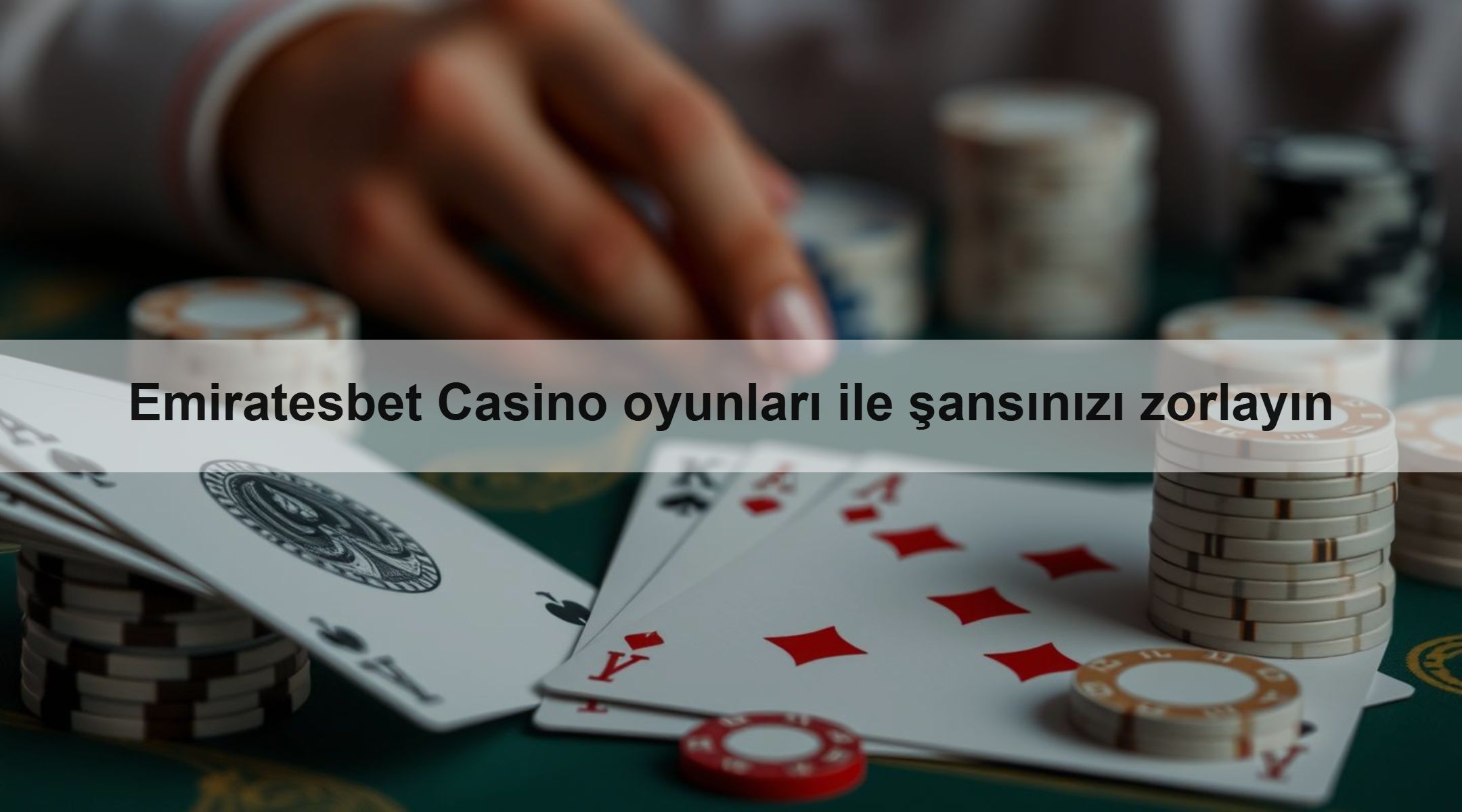 Emiratesbet Casino oyunları ile şansınızı zorlayın