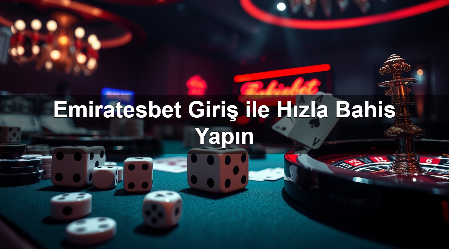 emiratesbet giri ile h zla bahis yap n 1783301234428